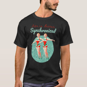 Camiseta A Vida É Melhor Sincronizada Nadando Água Artístic