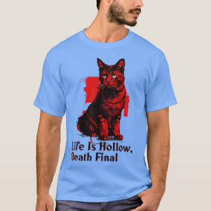 Camiseta A vida é morte oca final