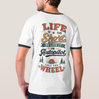 Camiseta A Vida é Muito Curta