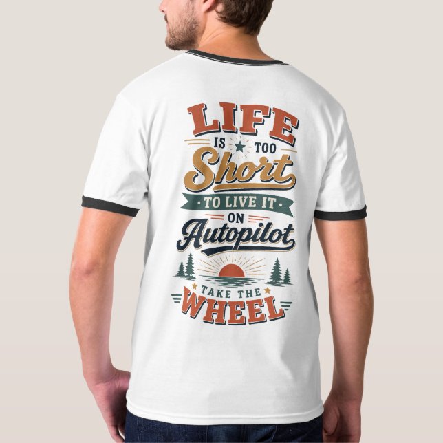 Camiseta A Vida é Muito Curta (Verso)