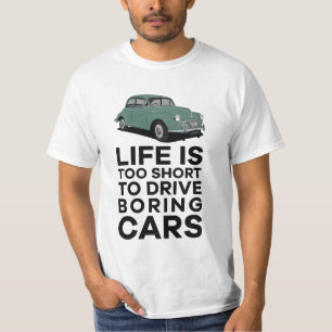 Camiseta A vida é muito curta - Morris Minor