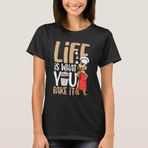 Camiseta A Vida É O Que Você A Assar Para Um Cook