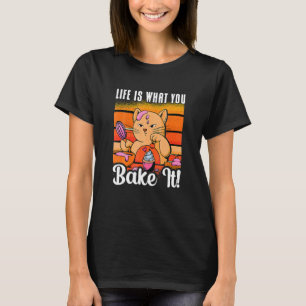 Camiseta A Vida É O Que Você Faz Dela Padaria Ama Fazer Bol
