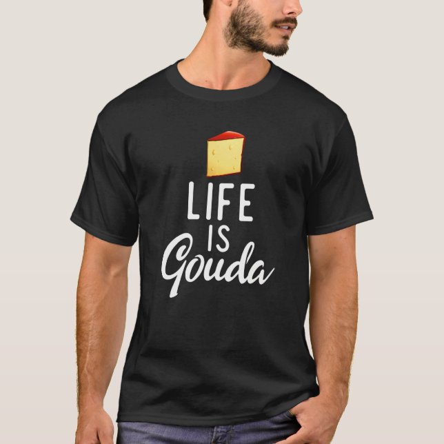 Camiseta A vida é o queijo Gouda Snack (Frente)