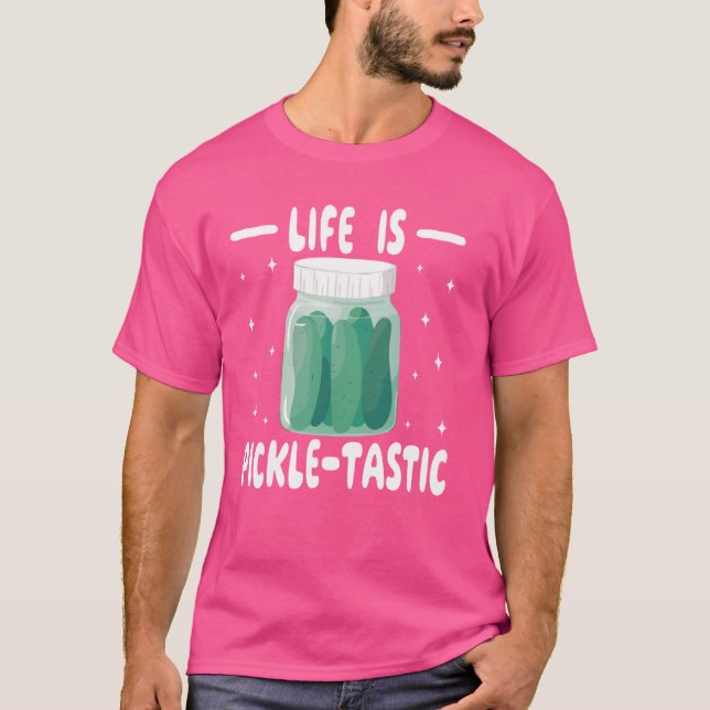 Camiseta A vida é picles-tastic, picles verdes (Frente)