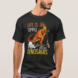 Camiseta A Vida É Simples Apenas Adicionar Citações Dino De