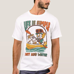 Camiseta A vida é simples - apenas adicione água