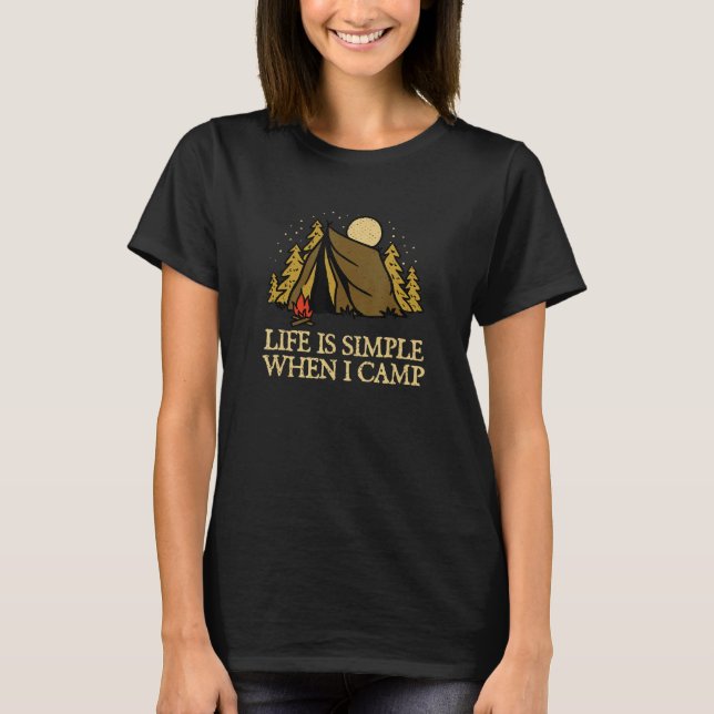 Camiseta A Vida É Simples Quando Eu Acampo O Verão Acampand (Frente)