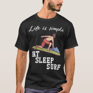 Camiseta A vida é simples - surfar
