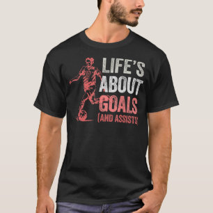 Camiseta A Vida É Sobre Objetivos E Ajuda Homens A Futebóis