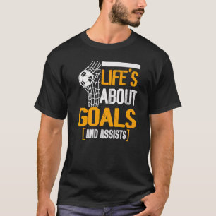 Camiseta A Vida É Sobre Objetivos E Ajuda O Futebol De Fute