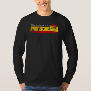 Camiseta A Vida É Sobre Objetivos Espanha Futebol Espanhol