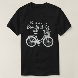 Camiseta A Vida É Um Bela Ciclista Engraçada