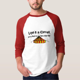 Camiseta A vida é um circo
