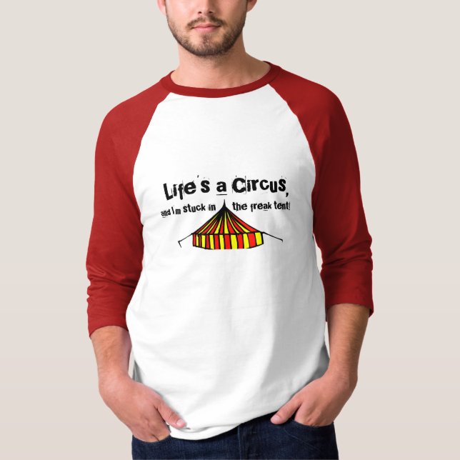 Camiseta A vida é um circo (Frente)