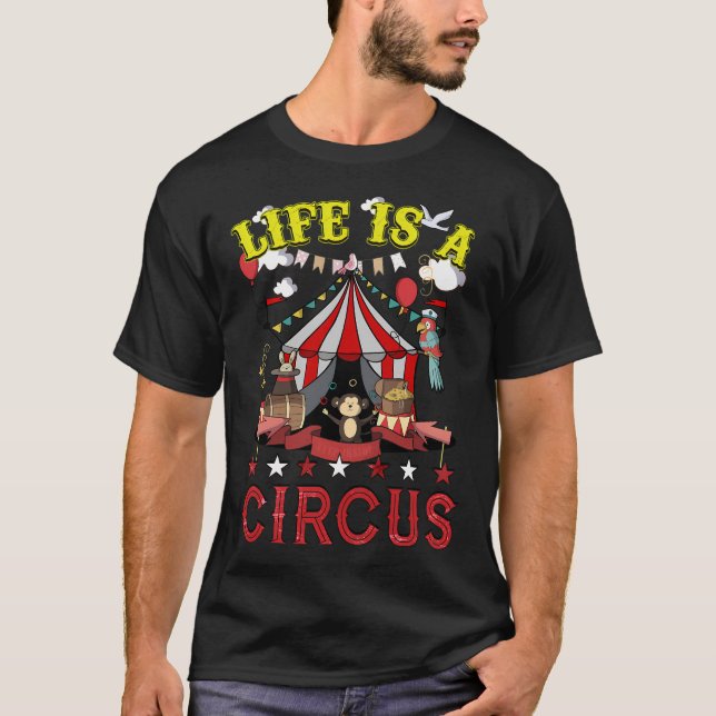 Camiseta A Vida É Um Circo (Frente)