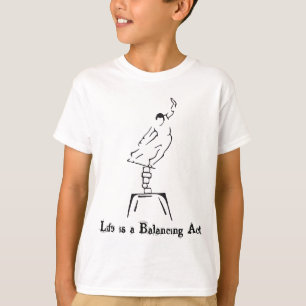 Camiseta A vida é um exercicio de equilibrio