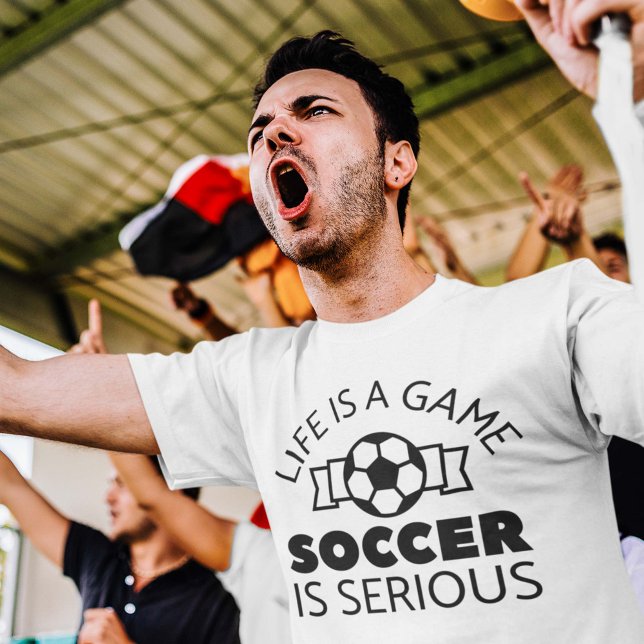 Camiseta A Vida É Um Futebol De Jogo É Sério (soccer fan shirt)