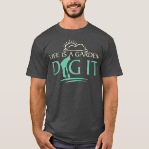 Camiseta A vida é um jardim, jardinagem Florist e