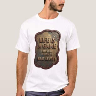CAMISETA A VIDA É UM JOGO QUE EU AINDA ESTOU TENTANDO VENCE