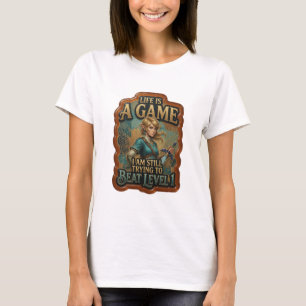 CAMISETA A VIDA É UM JOGO QUE EU AINDA ESTOU TENTANDO VENCE