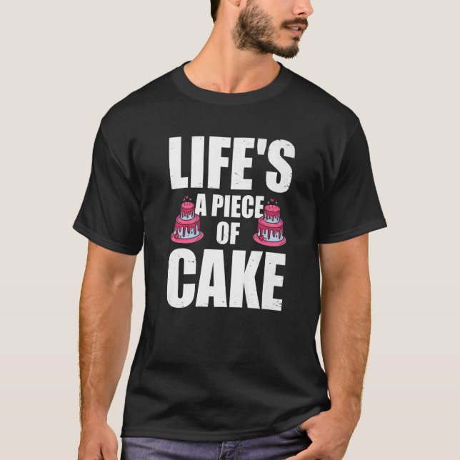 Camiseta A vida é um pedaço de Cupcake de Confeccionador de (Frente)