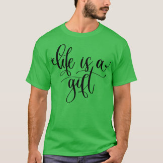 Camiseta A Vida É Um Presente