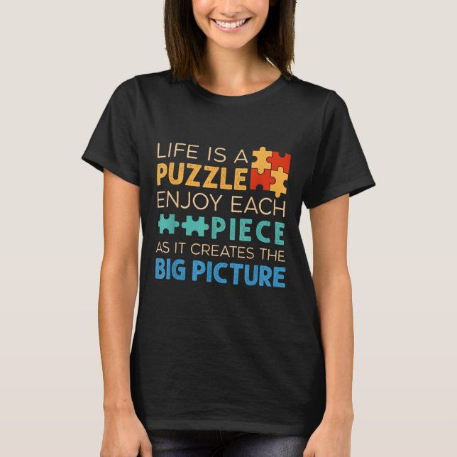 Camiseta A Vida É Um Quebra-Cabeça Aproveite Cada Momento _ (Frente)