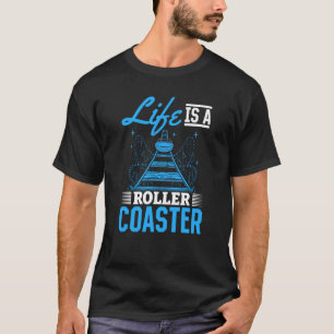 Camiseta A Vida É Um Rolante De Porta copos De Citação, Leg