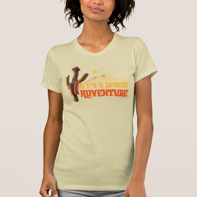 Camiseta A vida é uma aventura desértica (Frente)