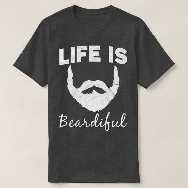 Camiseta A Vida É Uma Barba Engraçada (Frente do Design)