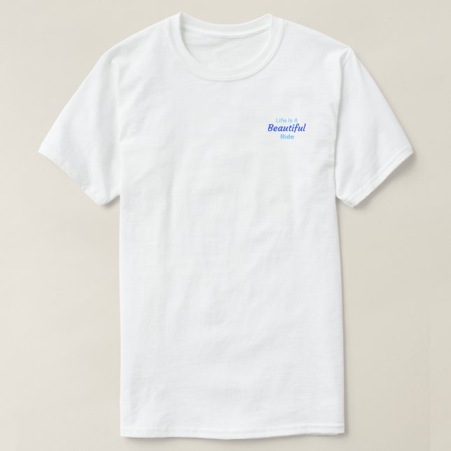 Camiseta A vida é uma bela corrida. (Frente do Design)