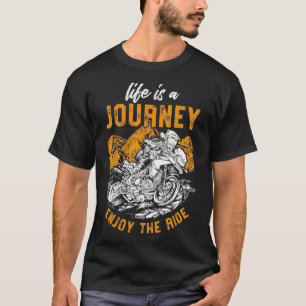 Camiseta A Vida É Uma Corrida De Arrasto De Motocicleta