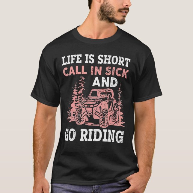 Camiseta A Vida É Uma Curta Chamada De Doente E Ir Dirigind (Frente)