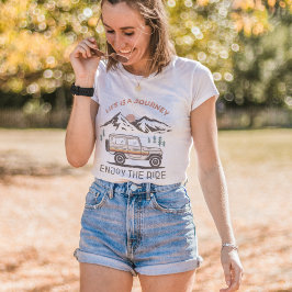 Camiseta A vida é uma jornada que desfruta da coroa colorid