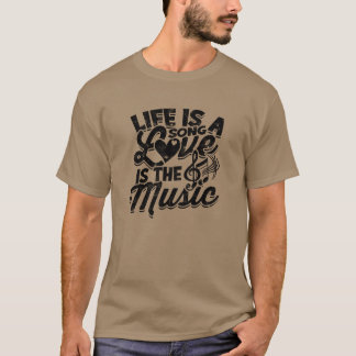Camiseta A vida é uma música que o amor é música