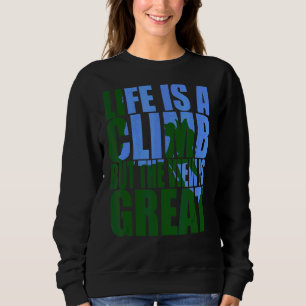 Camiseta A Vida É Uma Subida Mas A Visão É O Excelente