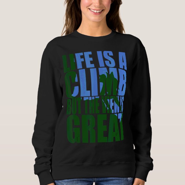 Camiseta A Vida É Uma Subida Mas A Visão É O Excelente (Frente)