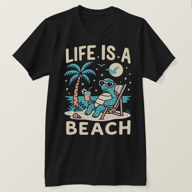 Camiseta A Vida É Uma Tartaruga De Calma Praia - Praia De V (Frente do Design)