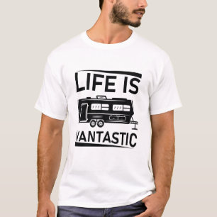 Camiseta A Vida É Vantástica - Acampamento RV - Van Campe