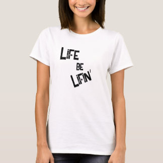 Camiseta A vida é viver: Para valer em Branco