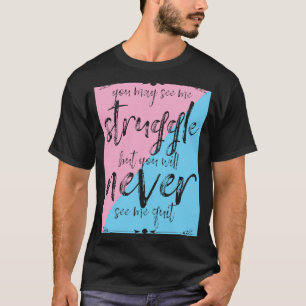 Camiseta A vida enfrenta desafios elevando citação
