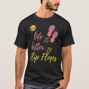 Camiseta A Vida Engraçada É Melhor Em Chinelos Summer Bea