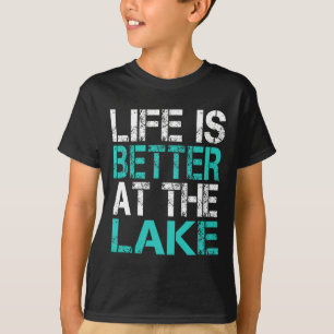 Camiseta A vida engraçada é melhor no lago Acampamento Verã