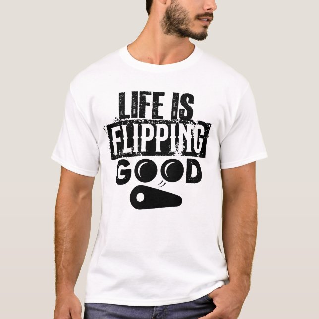 Camiseta A Vida Está Indo Bons Jogadores De Arcade De Pinba (Frente)