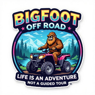 Camiseta A vida fora de estrada do Bigfoot é uma aventura