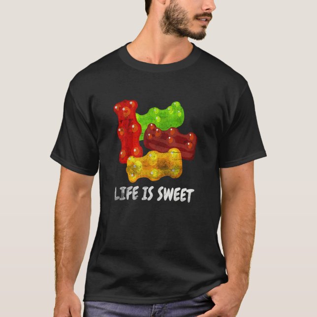 Camiseta A Vida legal É Doce, Fruto Do Urso Gummy Distante (Frente)