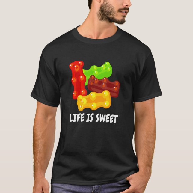 Camiseta A Vida legal É Doce Para Homens De Urso Gummy Mulh (Frente)