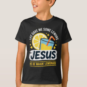 Camiseta A Vida Me Deu Alguns Limões Jesus Ele Está Fazendo