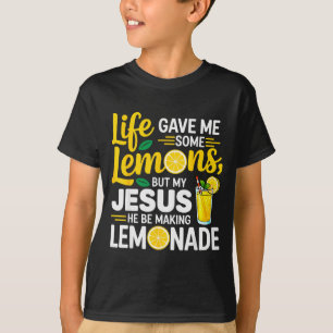 Camiseta A Vida Me Deu Alguns Limões Mas Meu Jesus Ele Está